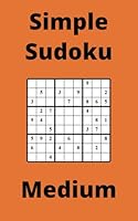 Orange Simple Sudoku Book, 9x9 Puzzles, 100 Pages, 5x8, Medium B0F65VZ7DK Book Cover