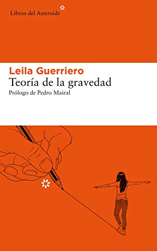 Teoría de la gravedad: 228 (Libros del Asteroide)