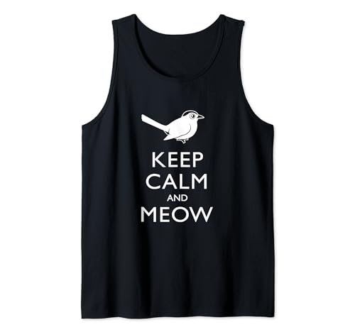 Funny Gray Catbird Cute Cartoon Funny Keep Calm Bird Lover Tank Top