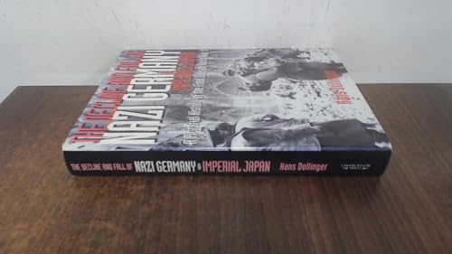 The Decline And Fall Of Nazi Germany And Imperial Japan