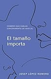 El tamaño importa: 5 (Hombres que hablan (sinceramente) de sexo)