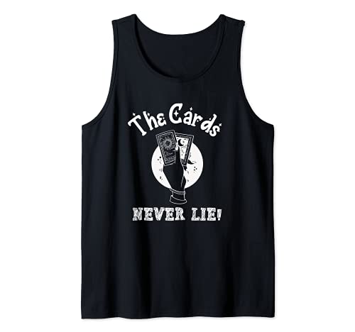 The Cards Never Lie Tarot Card Magic Occult Supernatural Tank Top