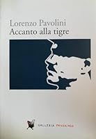 Accanto alla tigre 8860441455 Book Cover
