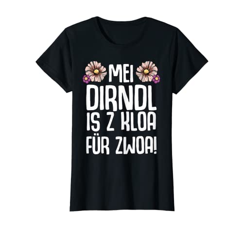 Femme Mei Dirndl Is z Kloa pour Zwoa grossesse Oktoberfest Mère T-Shirt