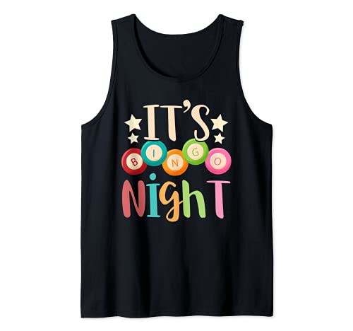 Its Bingo Night Bingo Player Gift Gambling Lottery Bingo Tank Top, Black