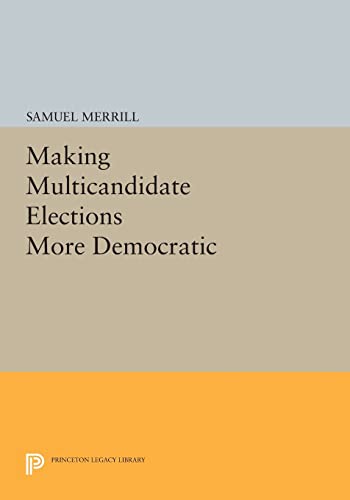 Making Multicandidate Elections More Democratic view 2