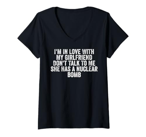Womens I'm In Love With My Girlfriend Don't Talk To Me V-Neck T-Shirt