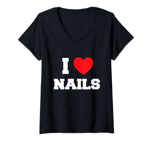 Women's I Love nails V-Neck T-Shirt