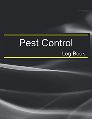 Pest Control Log Book: Multiple in One to Keeping the Pest Control Record with Black Smoke Cover