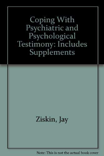 Coping With Psychiatric and Psychological Testimony (3 Volumes)