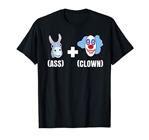 Ass Clown Ass Clownery T-Shirt