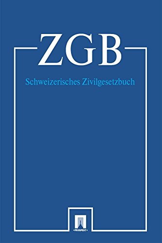 Schweizerisches Zivilgesetzbuch - ZGB 2016