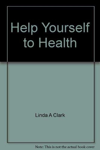 Help yourself to health 0515093017 Book Cover