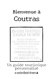 coutrez et cie sa  Bienvenue à Coutras: Un guide touristique personnalisé