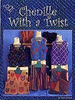 Chenille with a Twist 1883250242 Book Cover