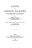 Latins et Anglo-Saxons, races supérieures et races inférieures (French Edition)