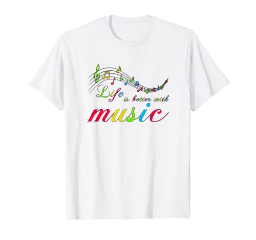 Life Is Better with Music - Clé de sol et notes de musique T-Shirt