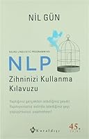 NLP Zihninizi Kullanma Kılavuzu 9752750249 Book Cover