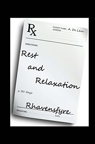 Rest and Relaxation: 1 view 2