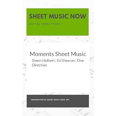 Moments Sheet Music