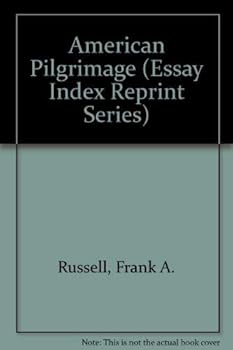 Hardcover American Pilgrimage (Essay Index Reprint Series) Book