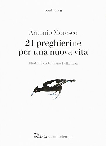 21 preghierine per una nuova vita 21 preghierine per una nuova vita