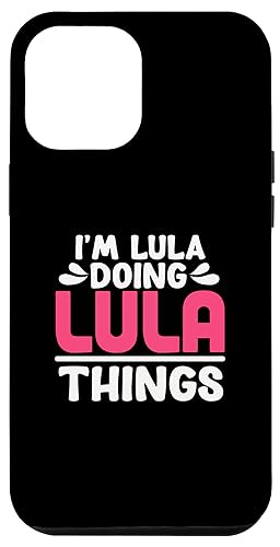 Image of Personalized First Name I'm Lula Doing Lula Things Case for iPhone 12 Pro Max