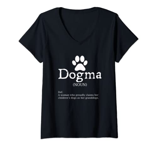 Mujer Dogma Definición Abuela de Perros - Perro Nana Camiseta Cuello V