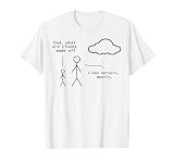 Dad What Are Clouds Made Of? Linux Servers Mostly T-Shirt