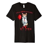 We All MEOW Down Here Clown Cat Kitten Premium T-Shirt