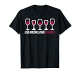 Menos estrés y más vino Cabernet para los Catadores Camiseta