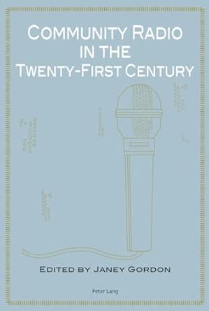 Community Radio in the Twenty-First Century book cover