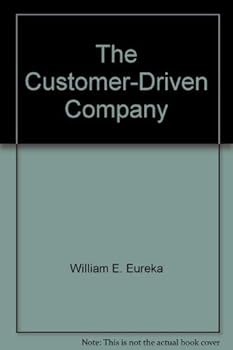 The Customer-Driven Company: Managerial Perspectives on QFD