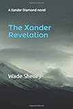 The Xander Revelation