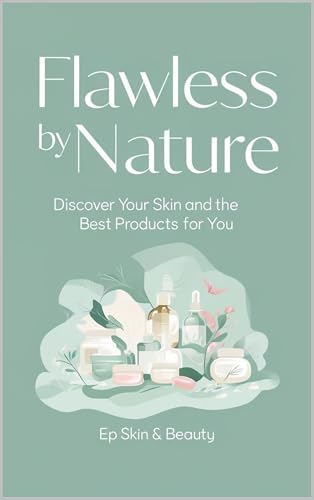 Flawless By Nature : Discover Your Skin and The Best Products for You image 2