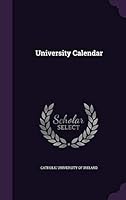 University calendar 1341755703 Book Cover