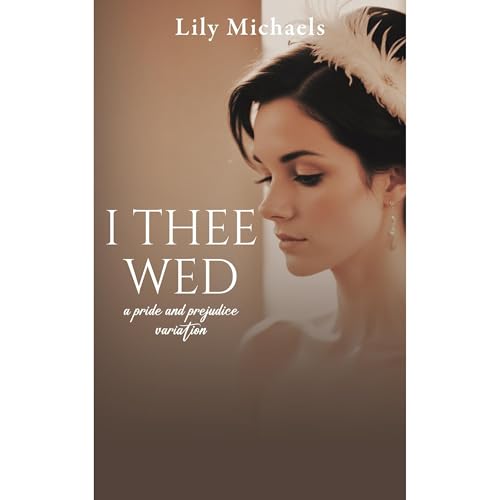 I Thee Wed Audiolibro Por Lily Michaels arte de portada