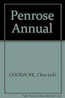 Penrose annual: international review of the graphic arts, volume 74,1982 0719826691 Book Cover