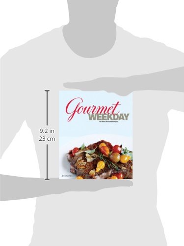 Gourmet Weekday: All-time Favorite Recipes