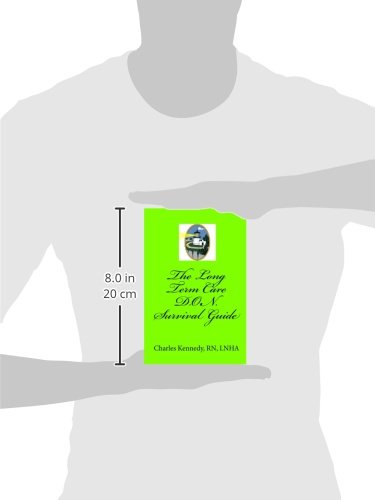The Long Term Care D.O.N. Survival Guide