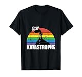 Lustiger Spruch Alter Katastrophe by RFS
