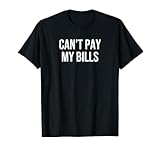 Can't Pay My Bills