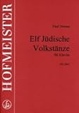  11 jüdische Volkstänze : für Klavier