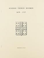 Acadian Church Records 1679-1757 1598041517 Book Cover