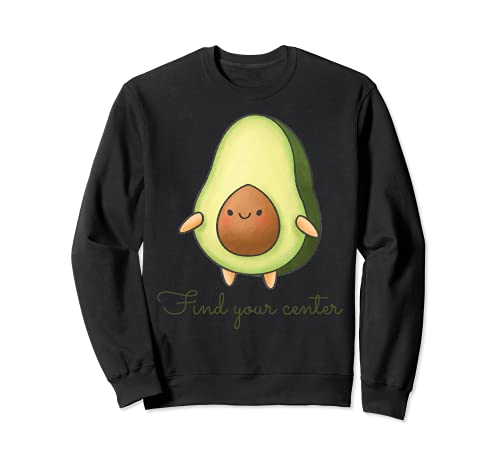 Encuentra tu centro, Meditación divertida, Kawaii aguacate vegano Sudadera