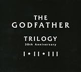 The Godfather Trilogy (30th Anniversary) (Original Soundtrack)