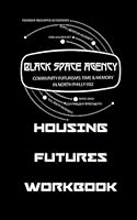 Housing Futures Workbook 0996005056 Book Cover