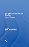  Managing Contemporary Conflict: Pillars Of Success