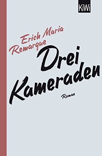 Drei Kameraden (KIWI) [German] 3462046314 Book Cover