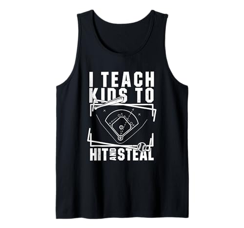 Baseball I Teach Kids To Hit And Steal Baseball Coach Tank Top